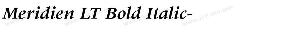 Meridien LT Bold Italic字体转换